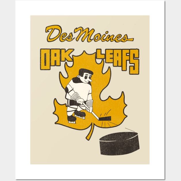 Defunct Des Moines Oak Leafs Hockey Team Wall Art by Defunctland